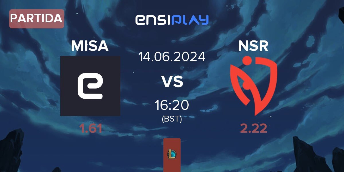 Partida Misa Esports MISA vs NASR eSports Turkey NSR | 14.06