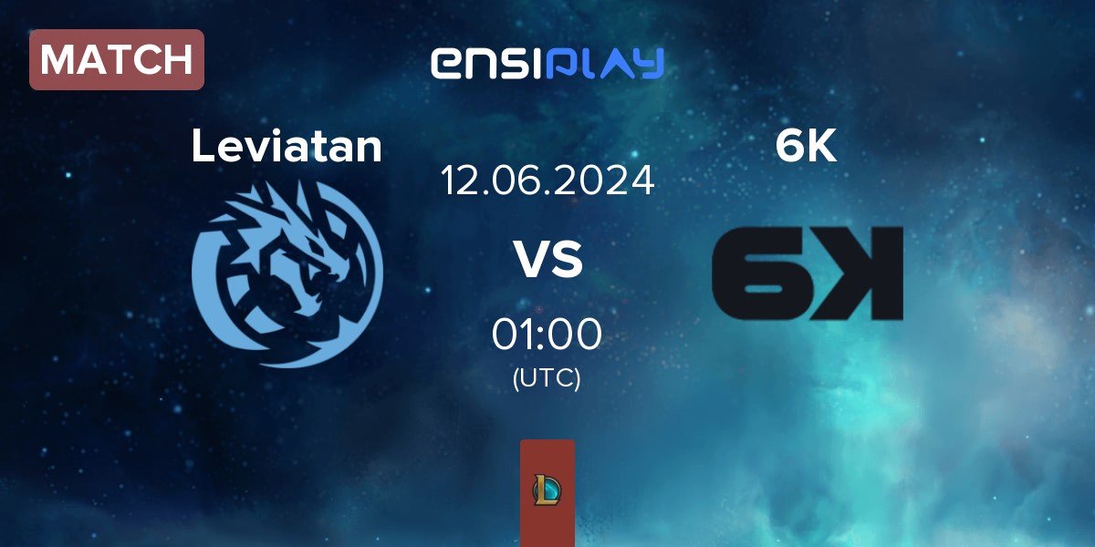 Match Leviatan vs Six Karma 6K | 12.06