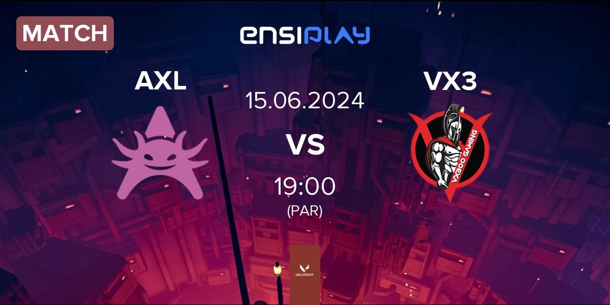 Match Axolotl AXL vs VX300 Gaming VX3 | 15.06