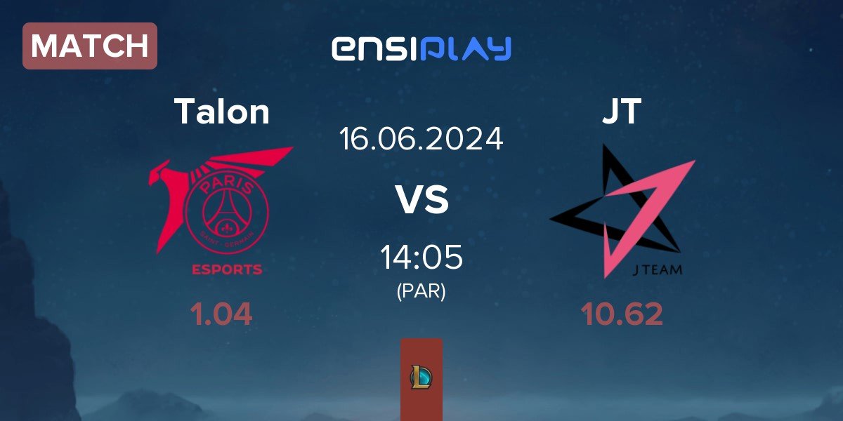 Match PSG Talon Talon vs J Team JT | 16.06