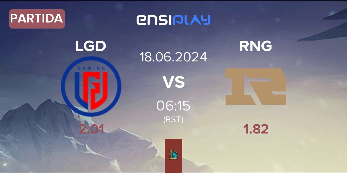 Partida LGD Gaming LGD vs Royal Never Give Up RNG | 18.06