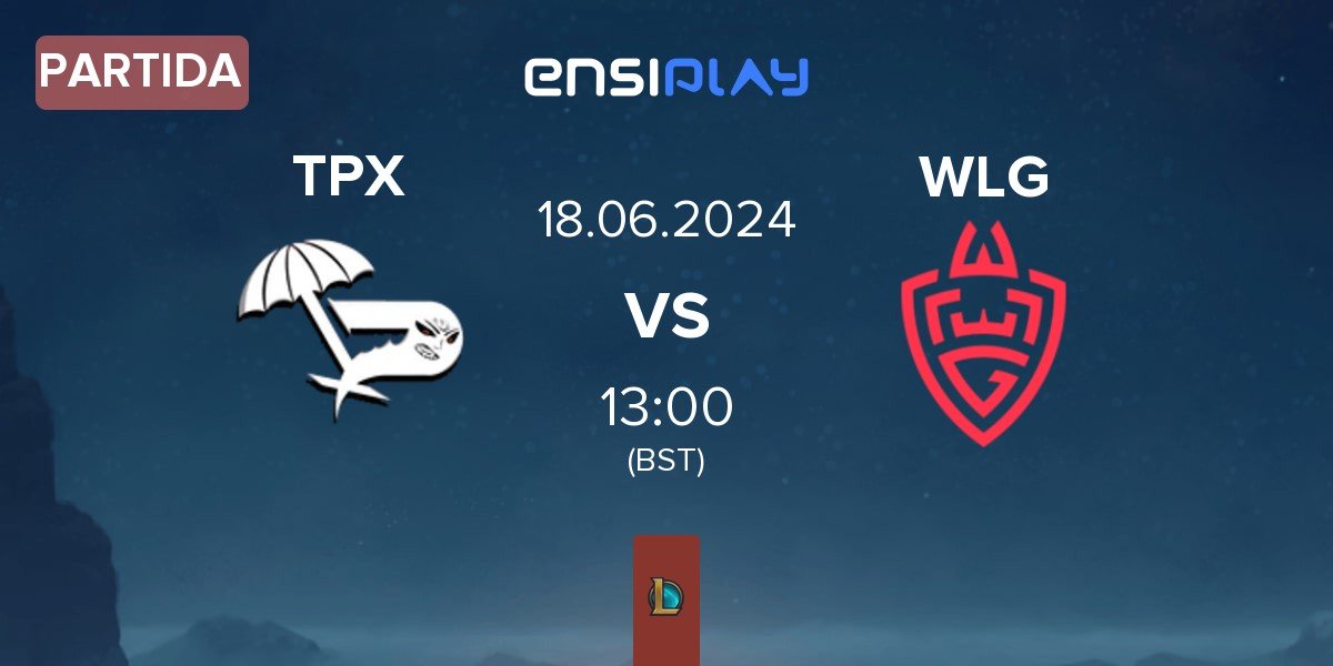 Partida Team Paradox TPX vs WLGaming Esports WLG | 18.06