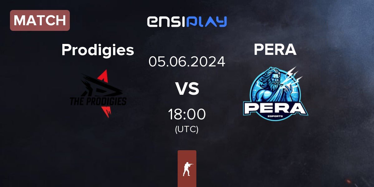 Match The Prodigies Prodigies vs Pera Esports PERA | 05.06