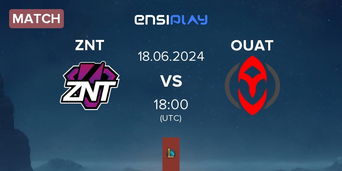 Match ZennIT ZNT vs Once Upon A Team OUAT | 18.06