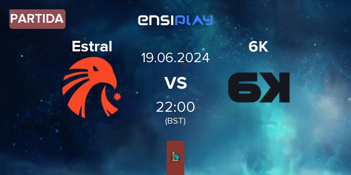 Partida Estral Esports Estral vs Six Karma 6K | 19.06
