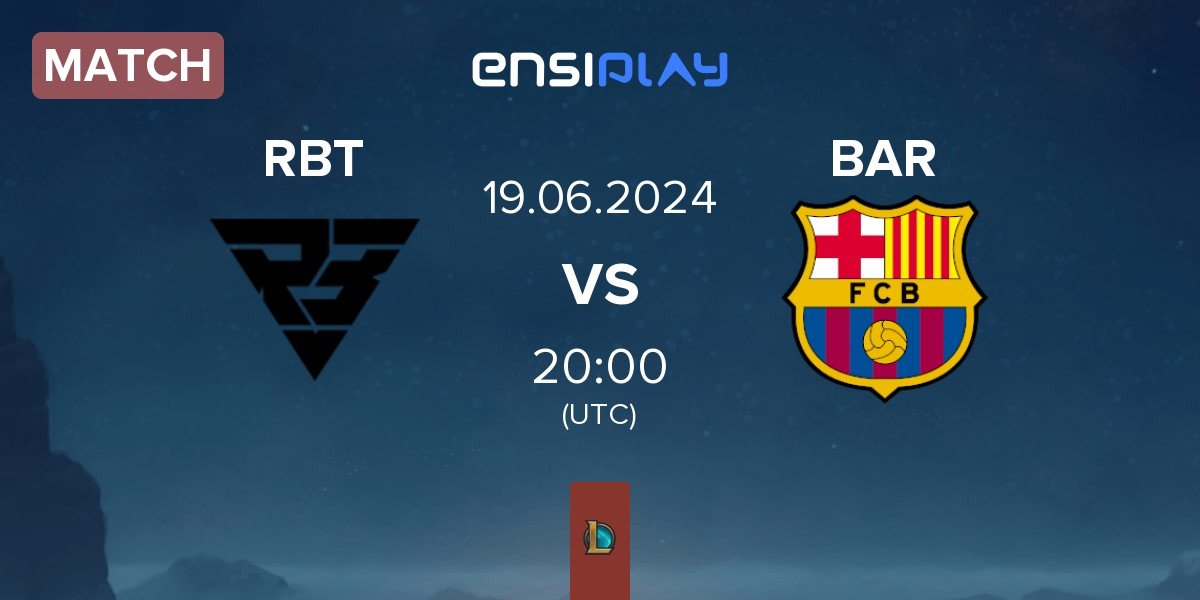 Match Ramboot Club RBT vs Barça eSports BAR | 19.06