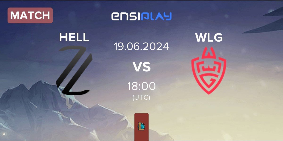 Match Zerolag Esports HELL vs WLGaming Esports WLG | 19.06