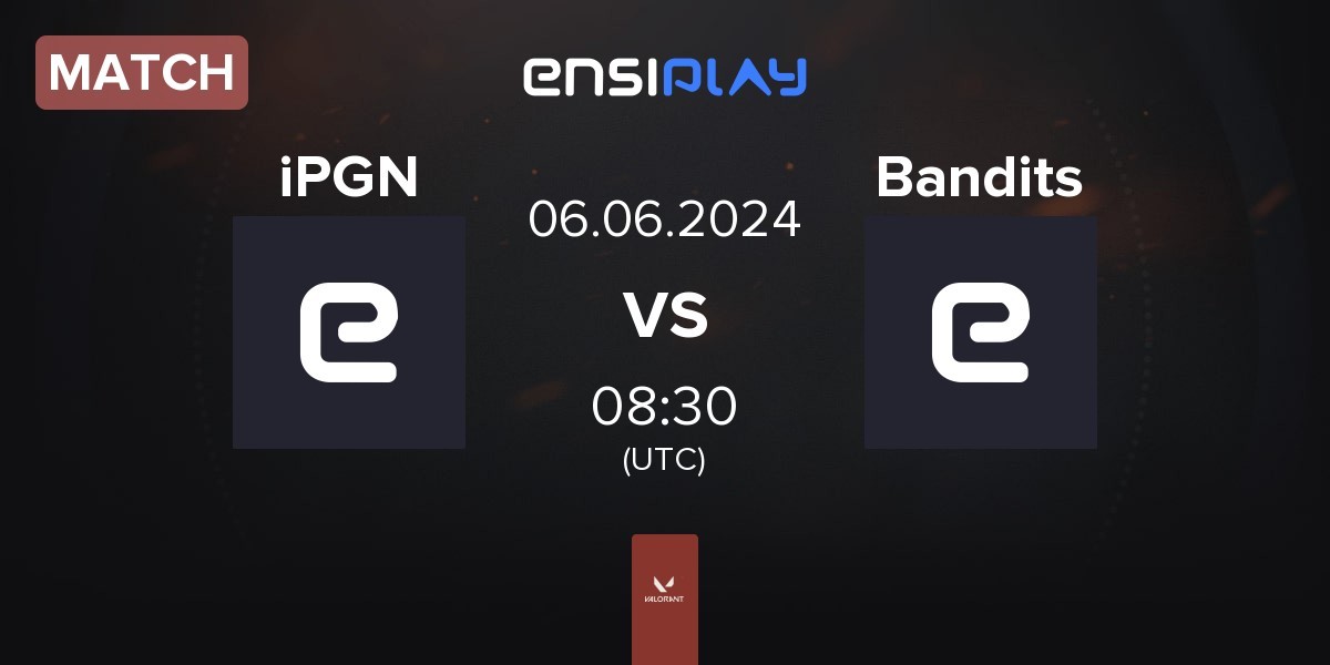 Match iPGN vs BanditsESC Bandits | 06.06