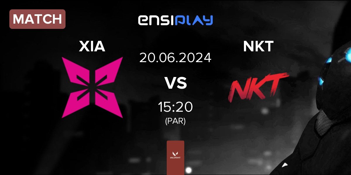 Match XERXIA XIA vs Team NKT NKT | 20.06