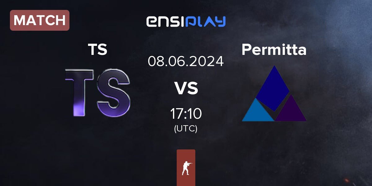 Match Space TS vs Permitta Esports Permitta | 08.06