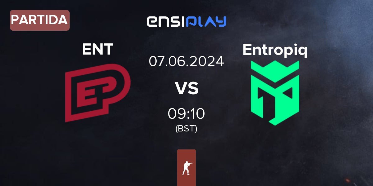 Partida ENTERPRISE esports ENT vs Entropiq | 07.06