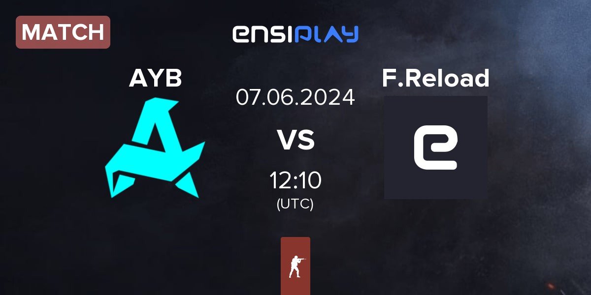 Match Aurora Young Blood AYB vs FORZE Reload F.Reload | 07.06