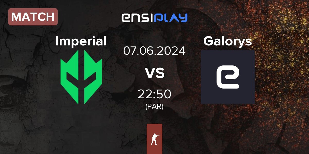 Match Imperial Esports Imperial vs Galorys | 07.06