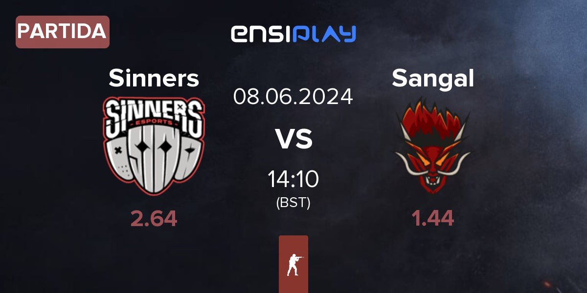 Partida Sinners Esports Sinners vs Sangal Esports Sangal | 08.06