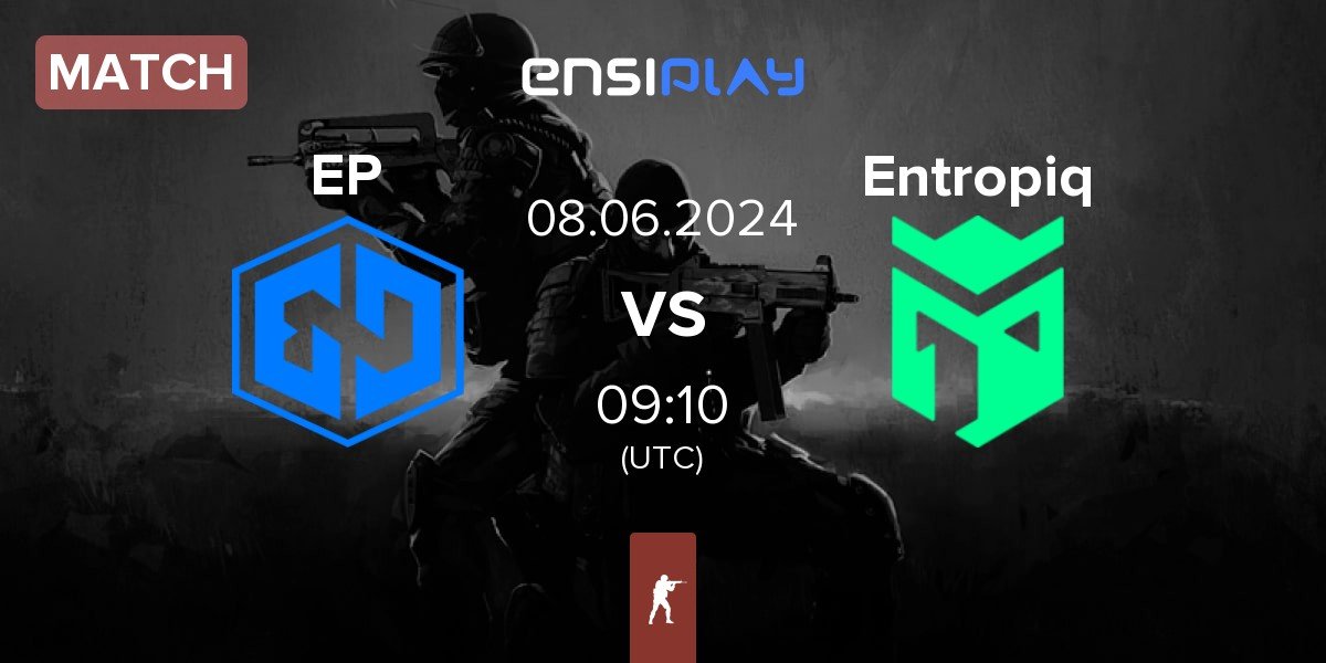 Match Endpoint EP vs Entropiq | 08.06