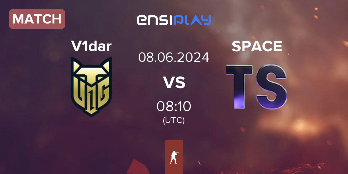 Match V1dar Gaming V1dar vs Team Space SPACE | 08.06