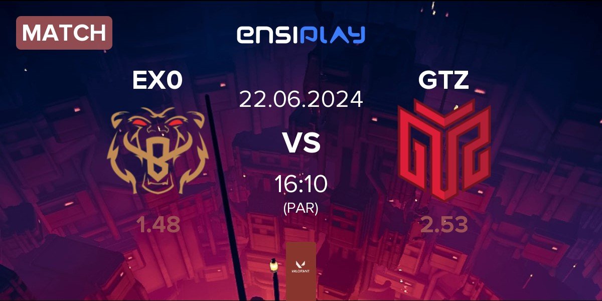 Match Ex0Tik Gaming EX0 vs GTZ Esports GTZ | 22.06