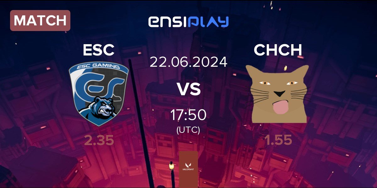 Match ESC Gaming ESC vs Chipi Chapa's CHCH | 22.06