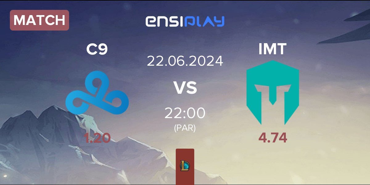 Match Cloud9 C9 vs Immortals IMT | 22.06