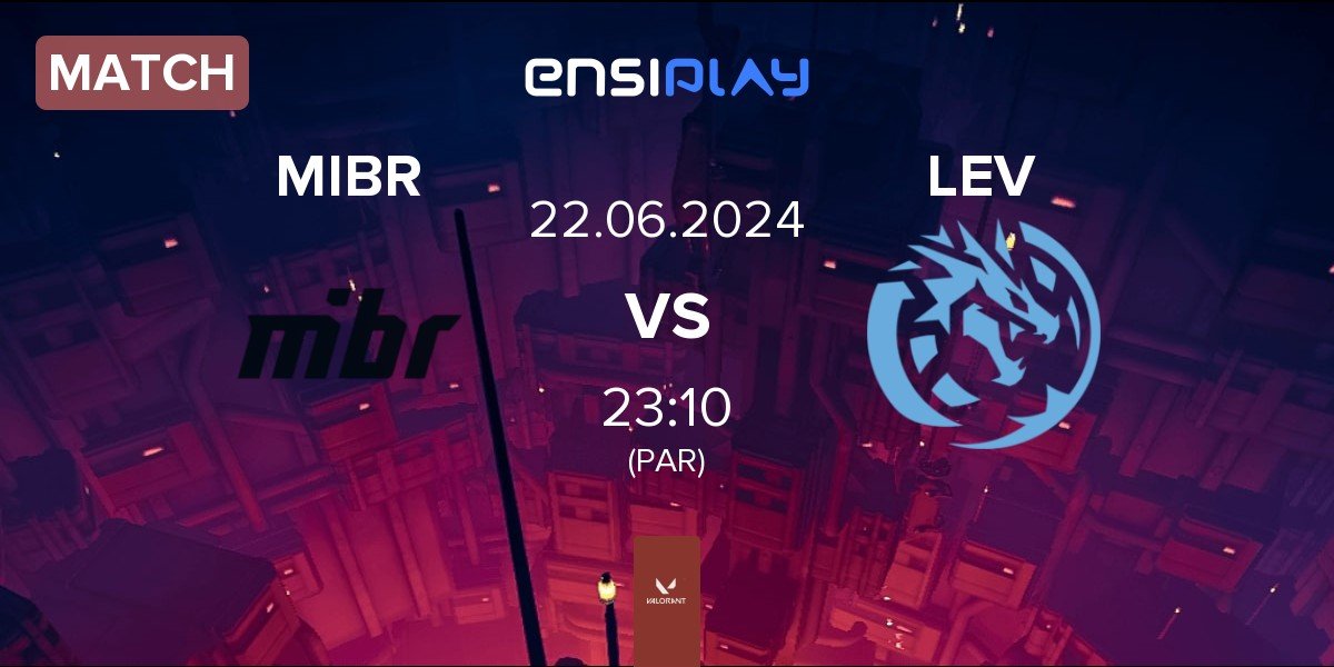 Match Made in Brazil MIBR vs Leviatán Esports LEV | 22.06