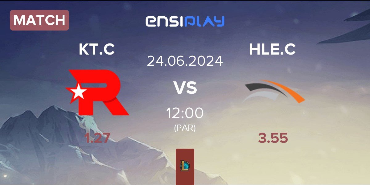 Match KT Rolster Challengers KT.C vs Hanwha Life Esports Challengers HLE.C | 24.06
