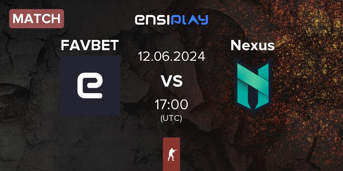 Match FAVBET Team FAVBET vs Nexus Gaming Nexus | 11.06
