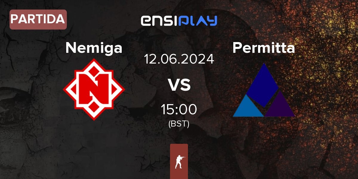Partida Nemiga Gaming Nemiga vs Permitta Esports Permitta | 11.06