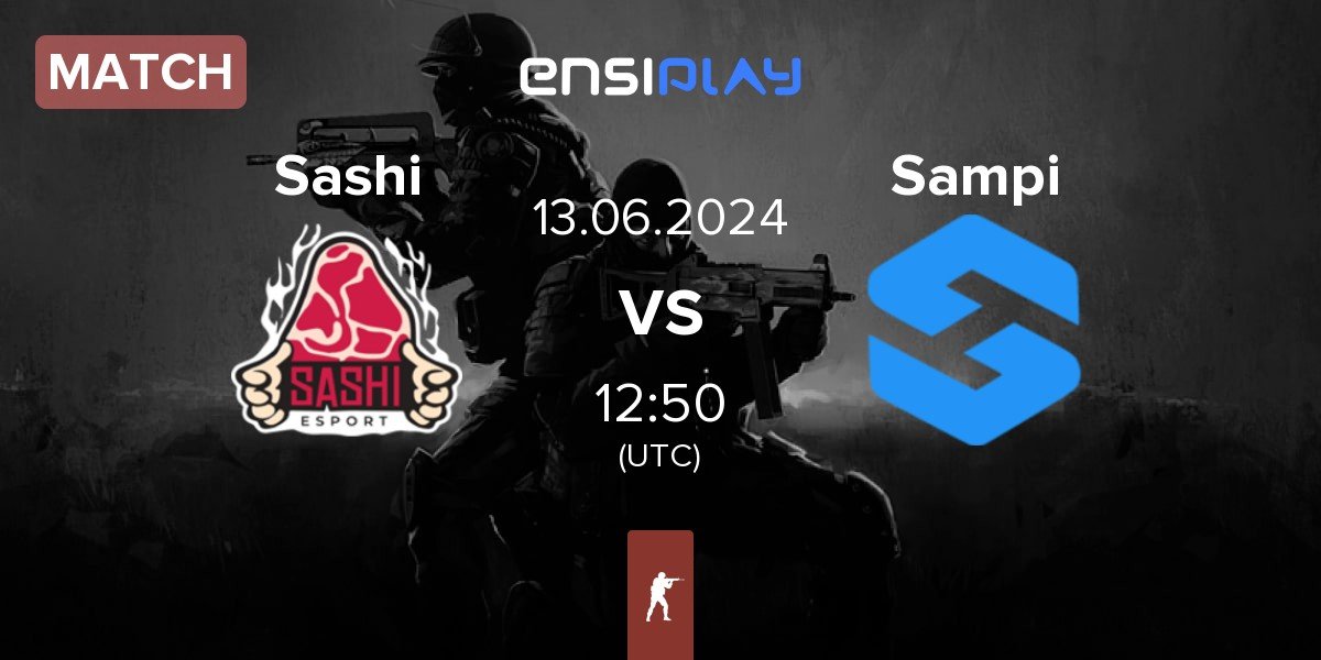 Match Sashi Esport Sashi vs Team Sampi Sampi | 13.06