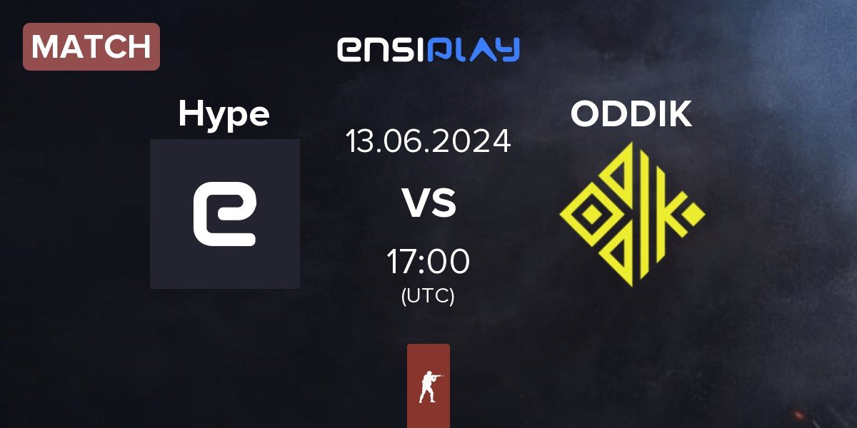 Match Hype Esports Hype vs ODDIK | 13.06
