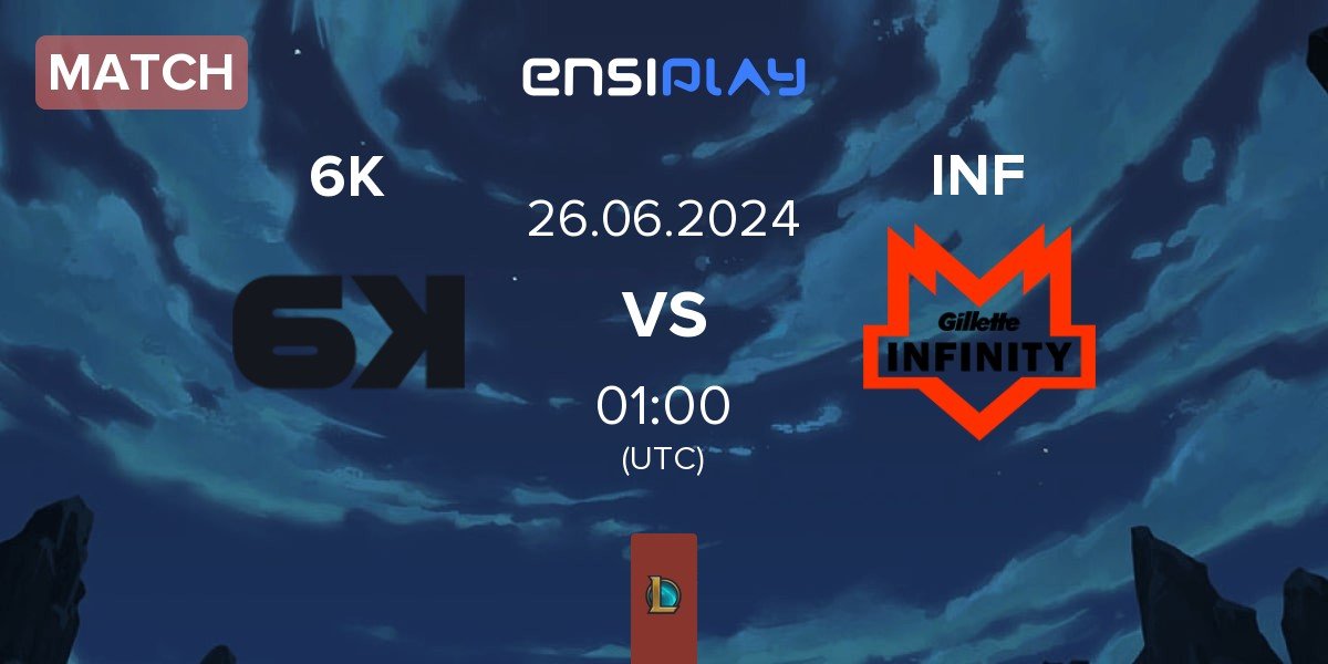 Match Six Karma 6K vs Infinity Esports INF | 26.06