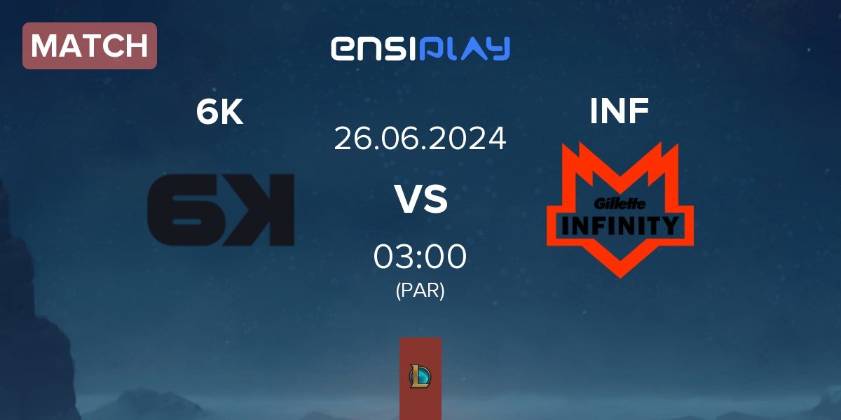 Match Six Karma 6K vs Infinity Esports INF | 26.06