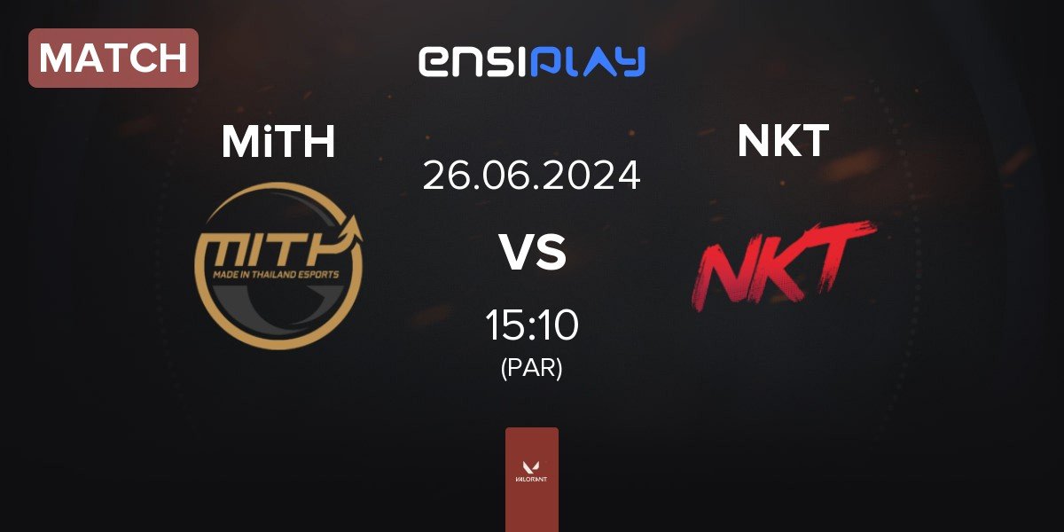 Match Made in Thailand MiTH vs Team NKT NKT | 26.06