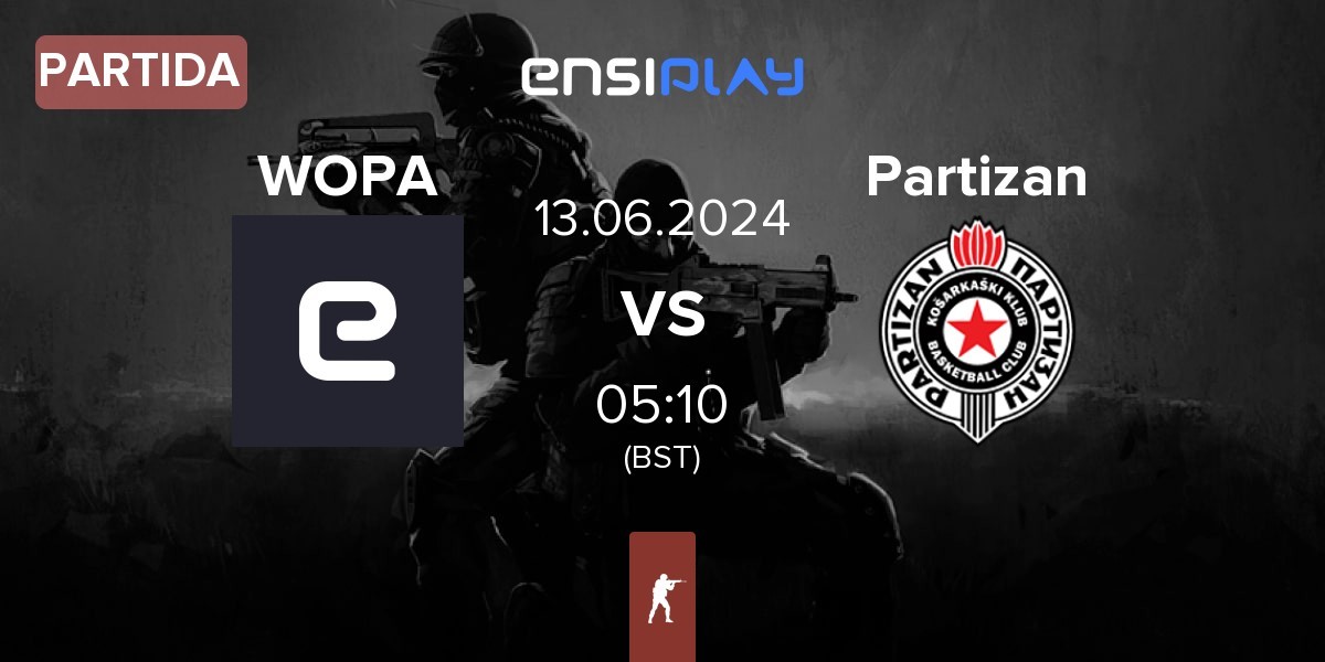 Partida WOPA Esport WOPA vs Partizan | 13.06