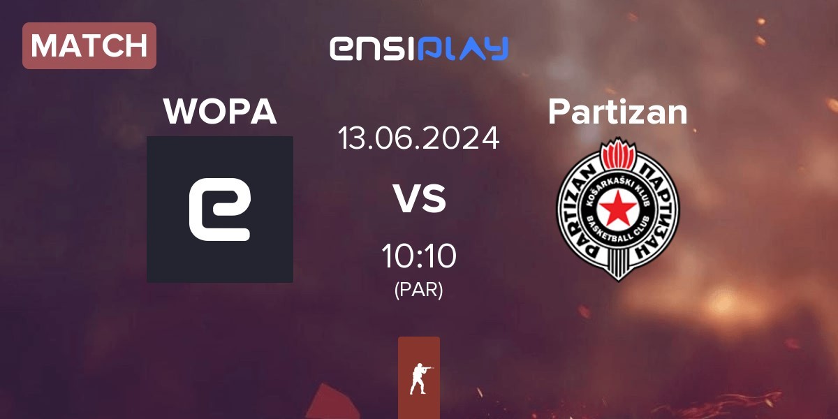 Match WOPA Esport WOPA vs Partizan | 13.06