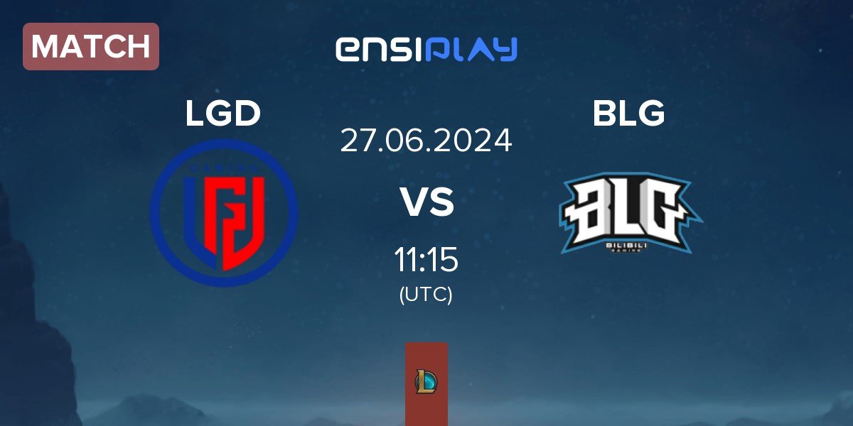 Match LGD Gaming LGD vs Bilibili Gaming BLG | 27.06