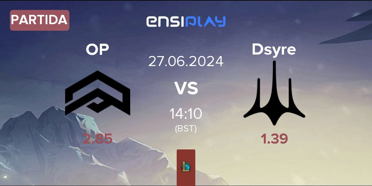 Partida aNc Outplayed OP vs Dsyre Esports Dsyre | 27.06
