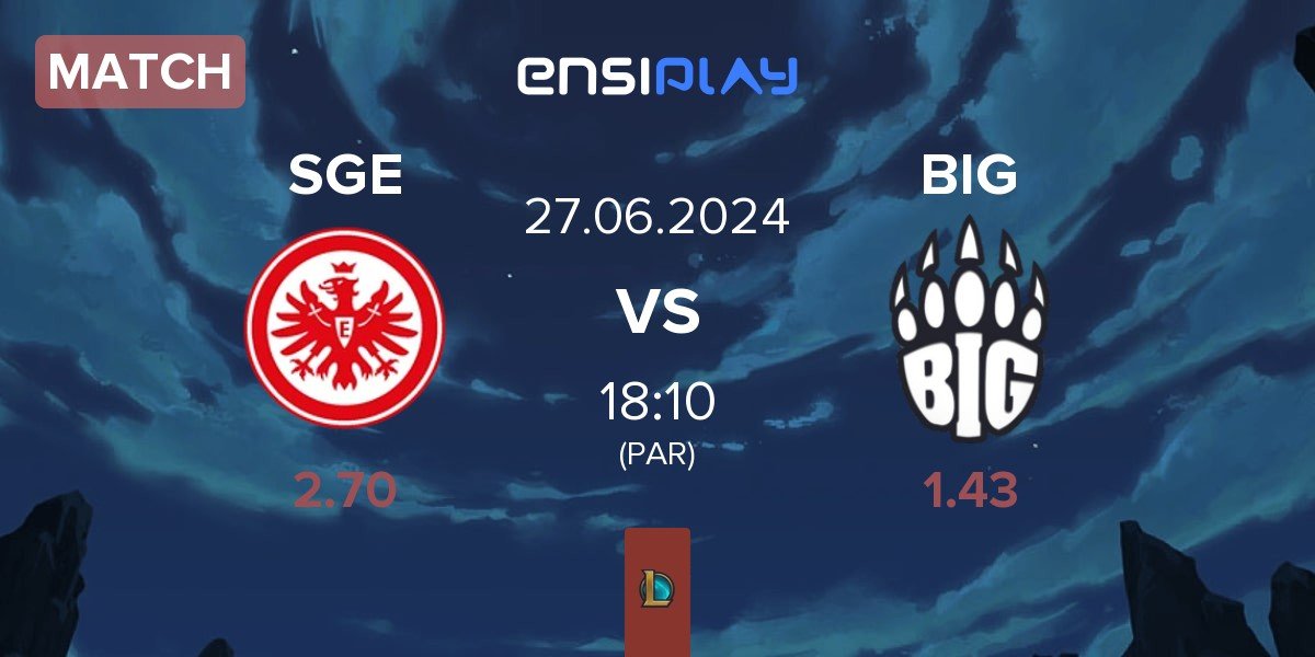 Match Eintracht Frankfurt SGE vs BIG | 27.06