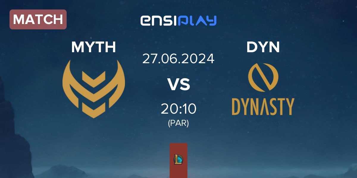 Match Myth Esports MYTH vs Dynasty DYN | 27.06