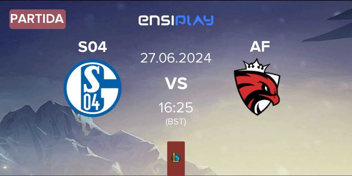 Partida FC Schalke 04 Esports S04 vs Austrian Force willhaben AF | 27.06