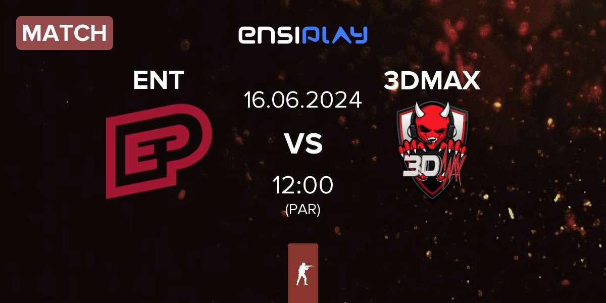 Match ENTERPRISE esports ENT vs 3DMAX | 16.06