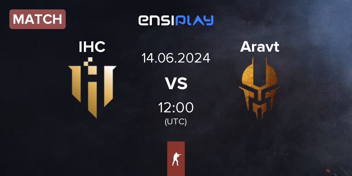 Match IHC Esports IHC vs Aravt | 14.06