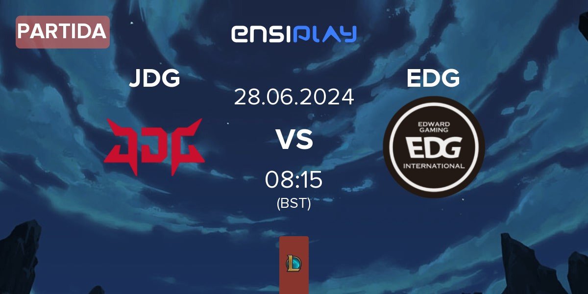 Partida JD Gaming JDG vs EDward Gaming EDG | 28.06