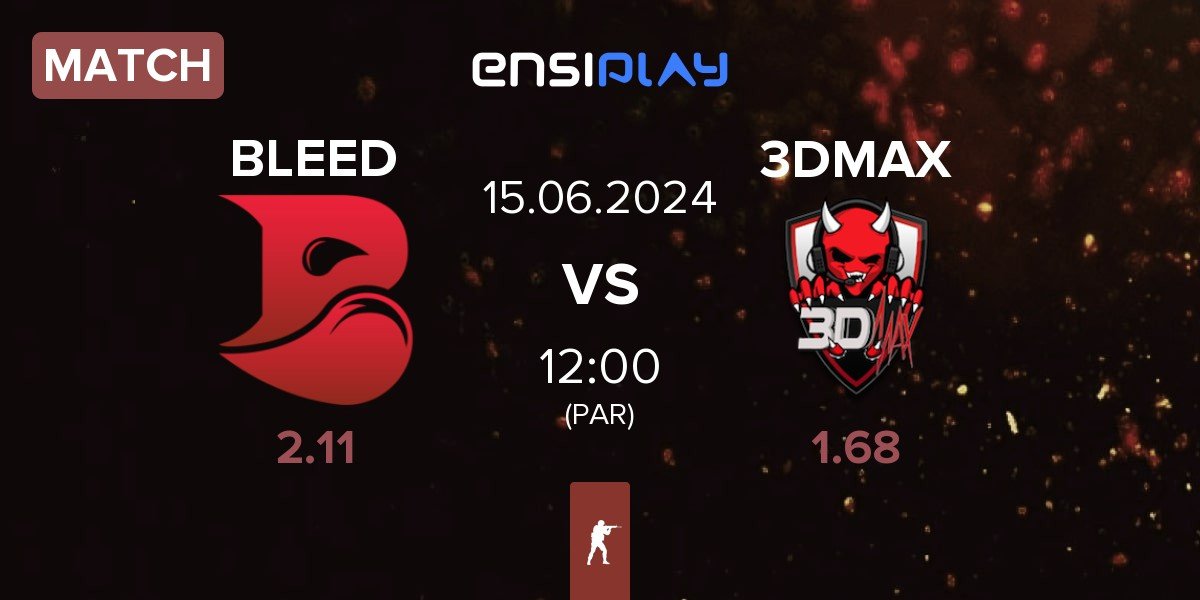 Match BLEED Esports BLEED vs 3DMAX | 15.06