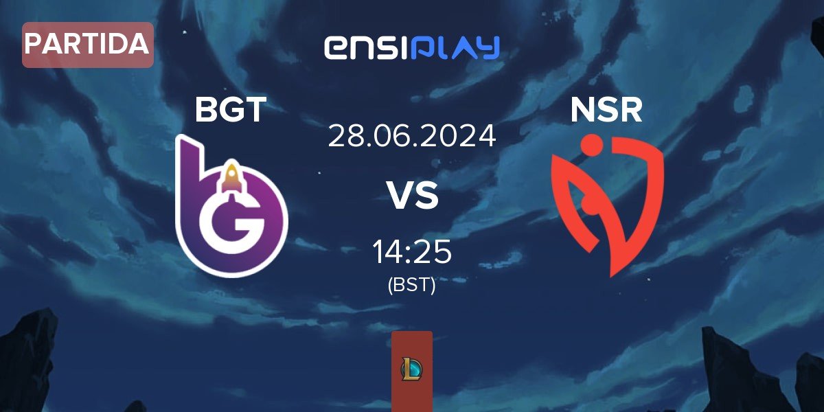 Partida BoostGate Esports BGT vs NASR eSports Turkey NSR | 28.06