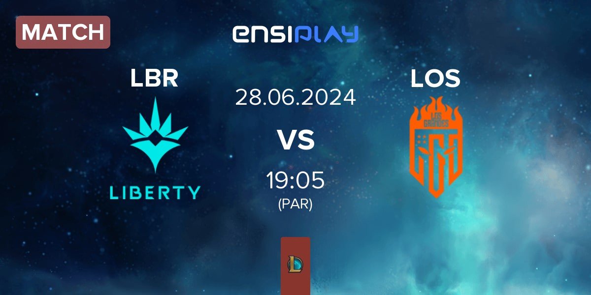 Match Liberty LBR vs Los Grandes LOS | 28.06