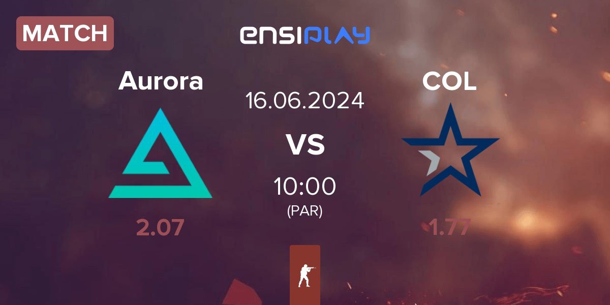Match Aurora Gaming Aurora vs Complexity Gaming COL | 16.06