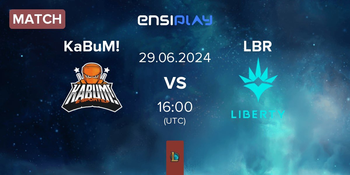 Match KaBuM! eSports KaBuM! vs Liberty LBR | 29.06