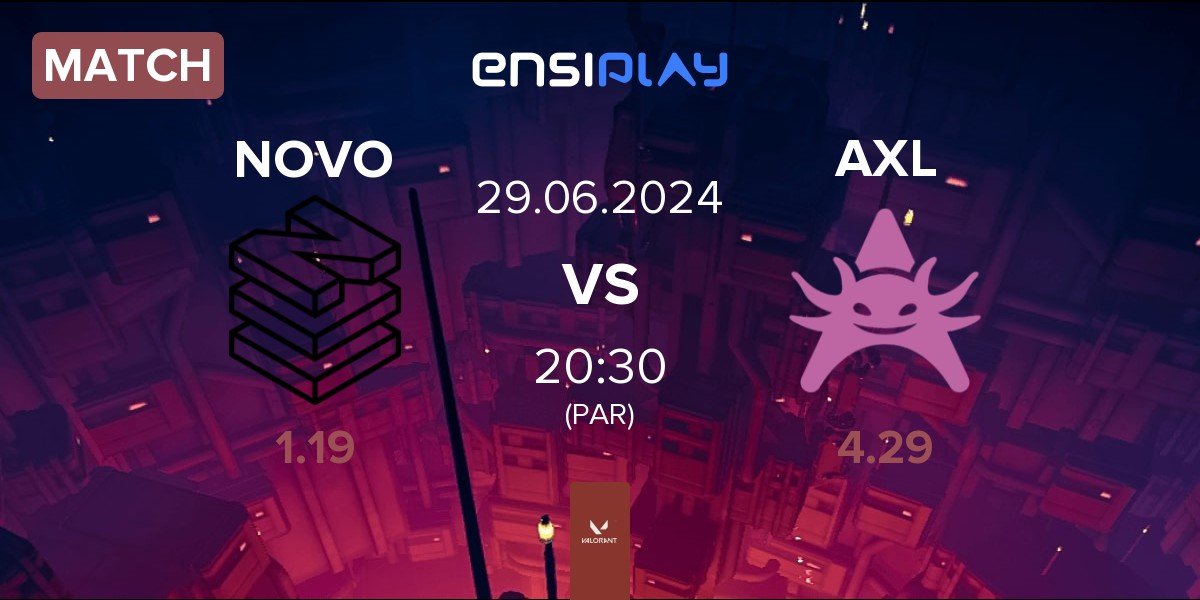 Match NOVO Esports NOVO vs Axolotl AXL | 29.06