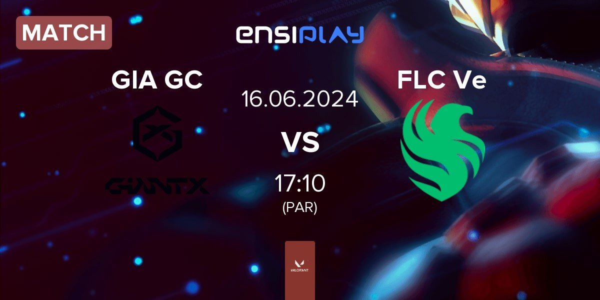 Match GIANTX GC GIA GC vs Falcons Vega FLC Ve | 16.06