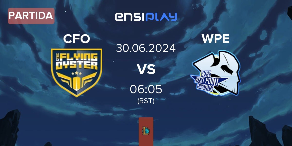 Partida CTBC Flying Oyster CFO vs West Point Esports WPE | 30.06